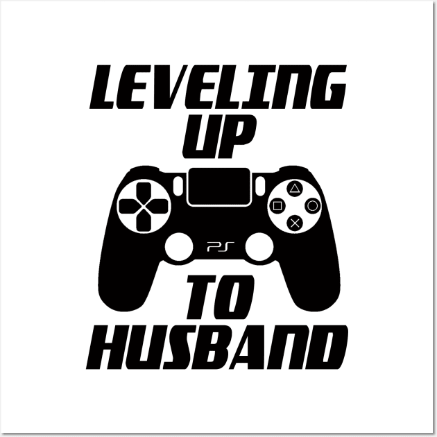 Leveling Up To Husband Wall Art by MommyTee